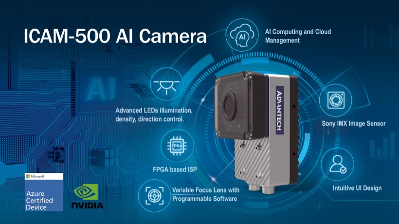 Advantech ra mắt sản phẩm camera AI All-in-One ICAM-500 cho các ứng dụng Vision AI công nghiệp